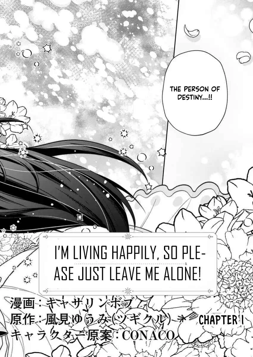 I’m Living Happily, So Please Leave Me Alone! Chapter 1 Page 2