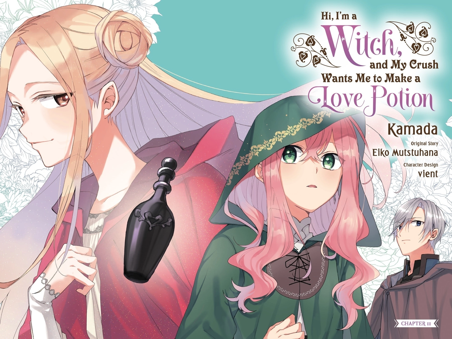 The Witch Asked to Make a Love Potion for Her Crush. Chapter 11 Page 2