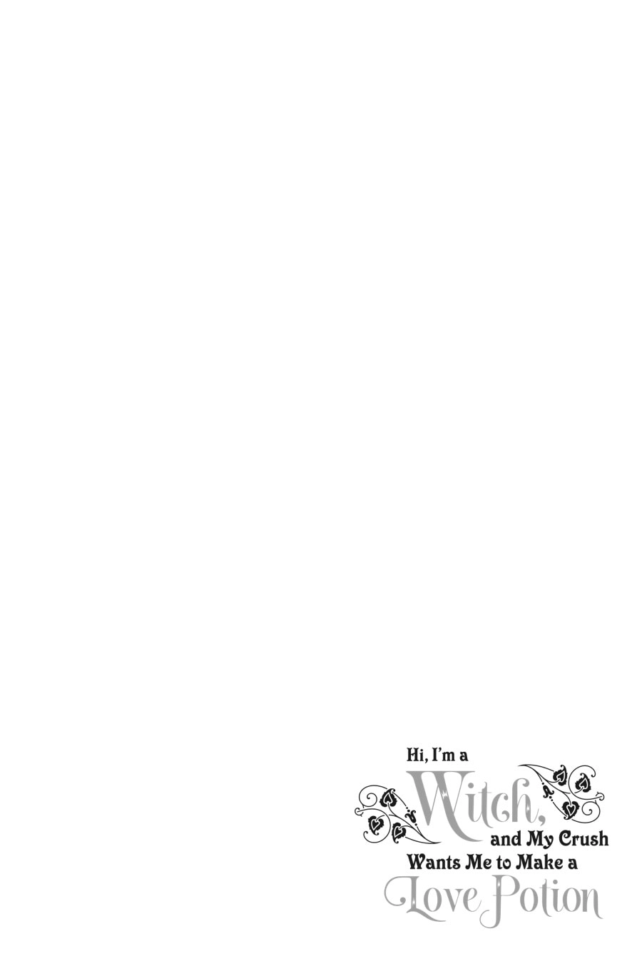 The Witch Asked to Make a Love Potion for Her Crush. Chapter 6 Page 19