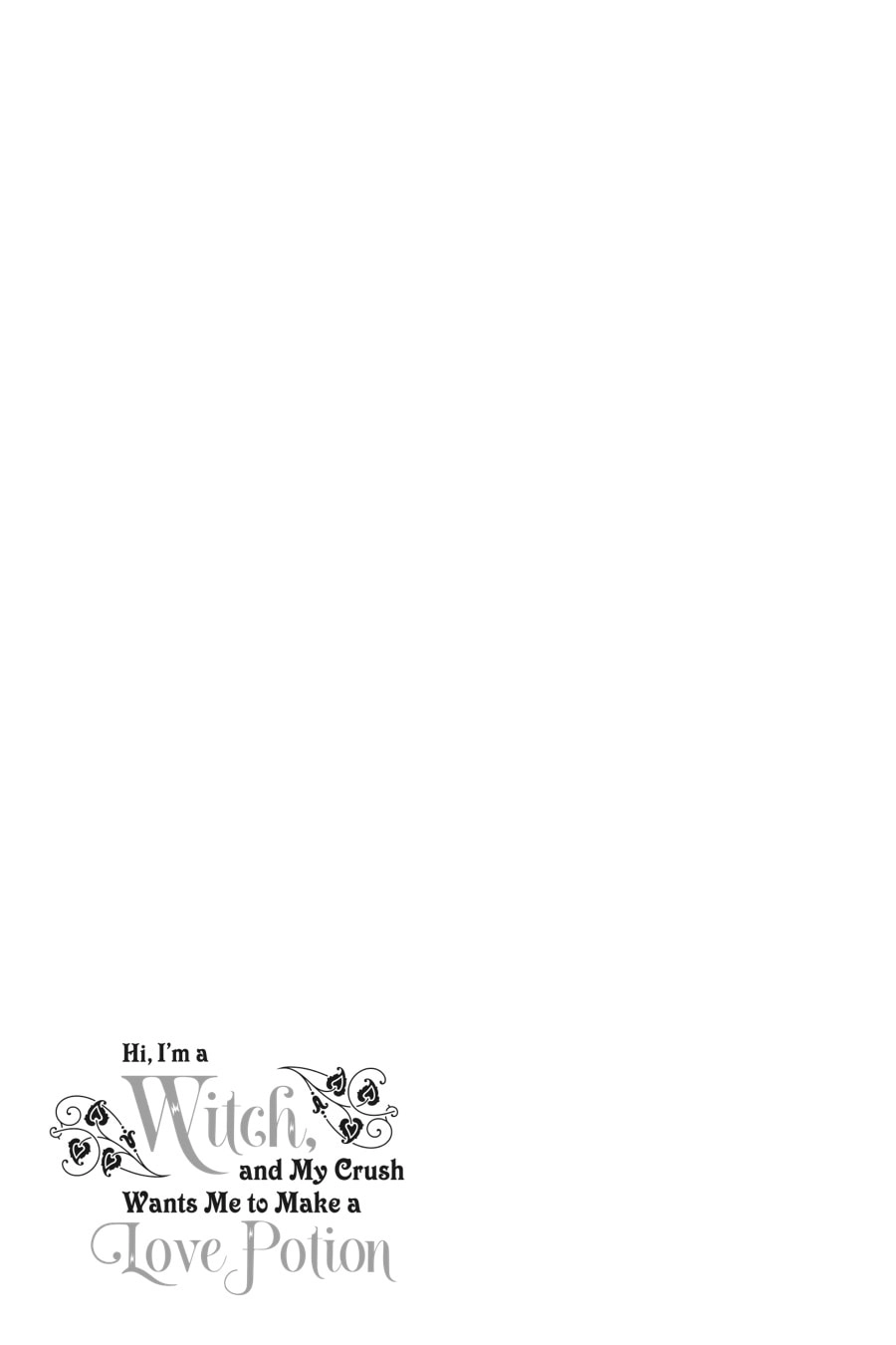 The Witch Asked to Make a Love Potion for Her Crush. Chapter 7 Page 29