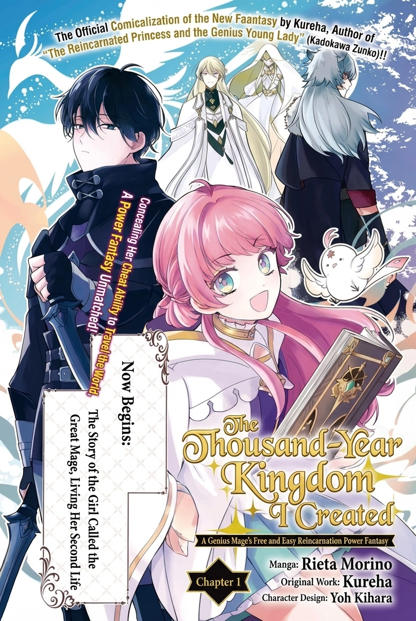 The Thousand-Year Kingdom I Created: A Genius Mage’s Free and Easy Reincarnation Power Fantasy.