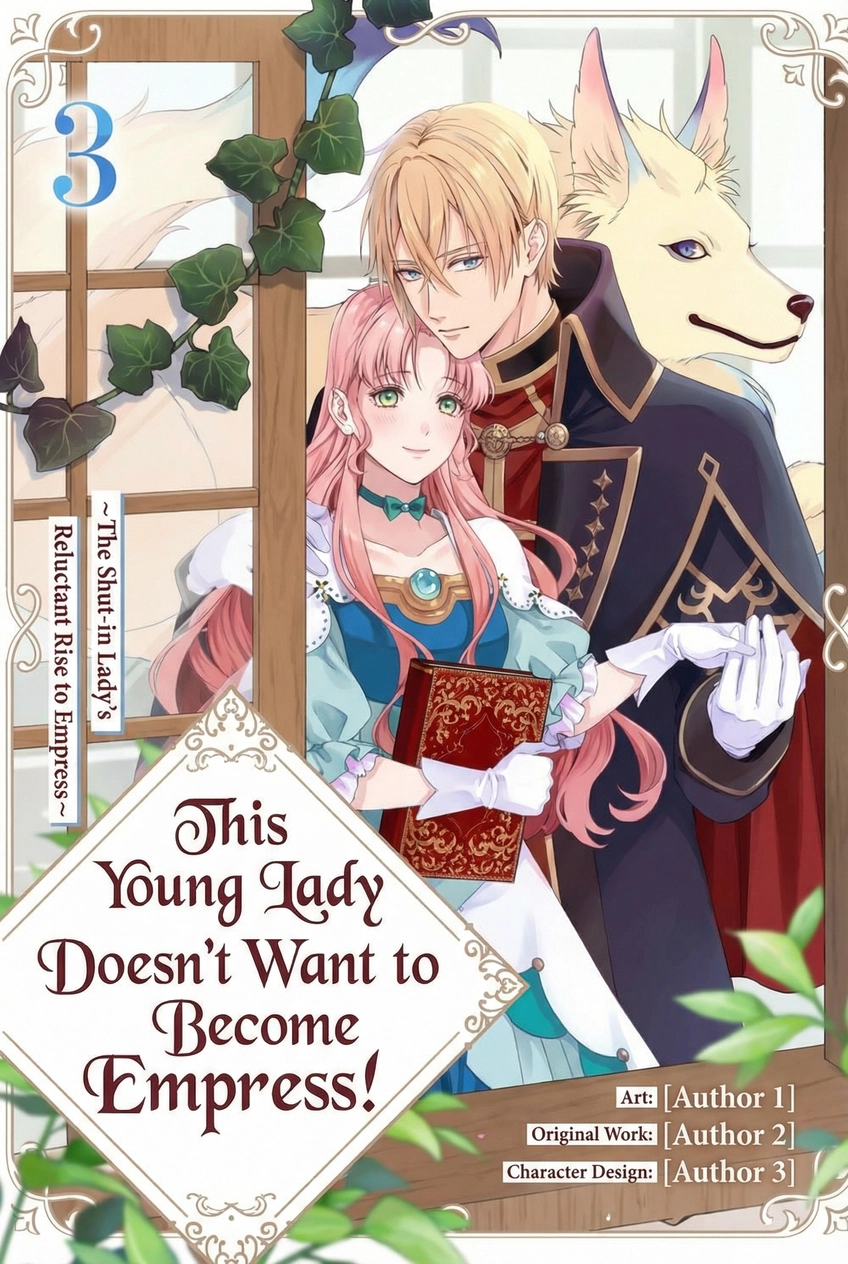 This Young Lady Doesn’t Want to Become Empress!